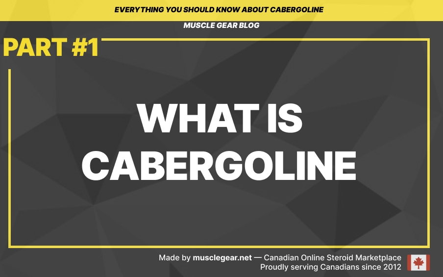 what is cabergoline